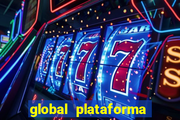 global plataforma de jogos